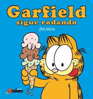 GARFIELD: SIGUE RODANDO
