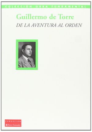 DE LA AVENTURA AL ORDEN