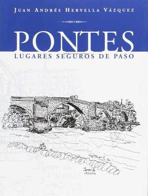 PONTES, LUGARES SEGUROS DE PASO