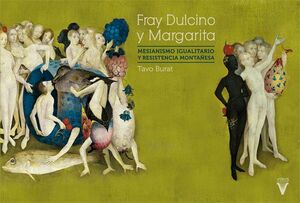 FRAY DULCINO Y MARGARITA