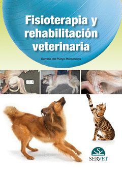 FISIOTERAPIA Y REHABILITACIÓN VETERINARIA