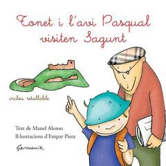 TONET I L'AVI PASQUAL VISITEN SAGUNT