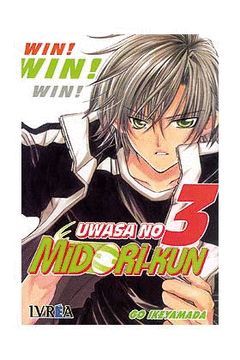 UWASA NO MIDORI-KUN 03 WIN (LOS RUMORES SOBRE MIDORI) (COMIC)