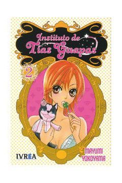 INSTITUTO DE TIAS GUAPAS 02 COMIC