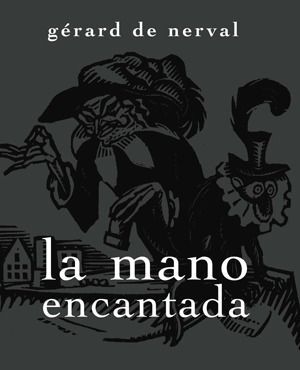 MANO ENCANTADA,LA