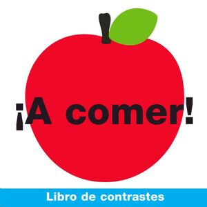 ¡A COMER! LIBRO DECONTRASTES