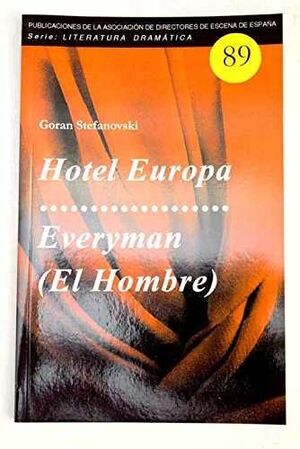 HOTEL EUROPA. EVERYMAN (EL HOMBRE)