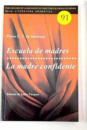 ESCUELA DE MADRES/LA MADRE CONFIDENTE