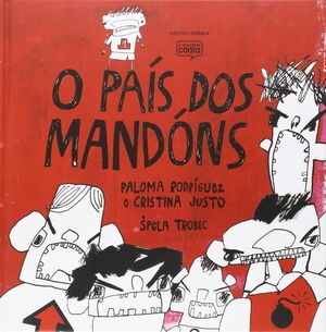 O PAÍS DOS MANDÓNS