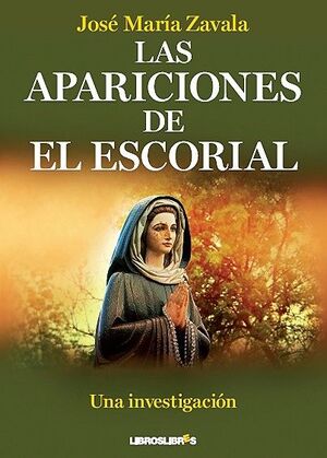 LAS APARICIONES DEL ESCORIAL