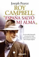 ROY CAMPBELL.ESPAÑA QUE SALVO MI ALMA. LIBROSLIBRES-RUST