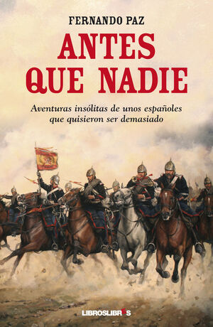 ANTES QUE NADIE.LIBROSLIBRES-RUST