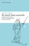 MI ABUELO LLEGÓ ESQUIANDO. LIBROS DEL ASTEROIDE-83-RUST