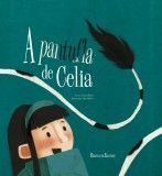 A PANTUFLA DE CELIA