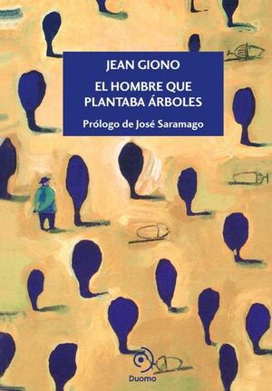 HOMBRE QUE PLANTABA ÁRBOLES,EL.DUOMO NEFELIBATA-DURA