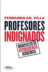 PROFESORES INDIGNADOS.MAIA EDICIONES.RUST