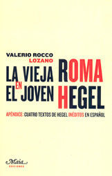 LA VIEJA ROMA EN EL JOVEN HEGEL