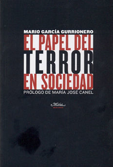 PAPEL DEL TERROR EN SOCIEDAD.MAIA-RUST