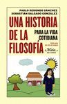 HISTORIA DE LA FILOSOFIA PARA LA VIDA COTIDIANA,UNA. MAIA