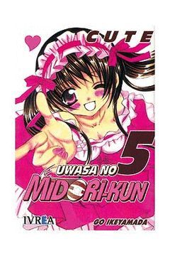 UWASA NO MIDORI-KUN 05 WIN (LOS RUMORES SOBRE MIDORI) (COMIC)