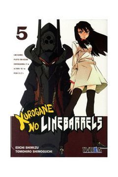 KUROGANE NO LINEBARRELS 05 (COMIC)