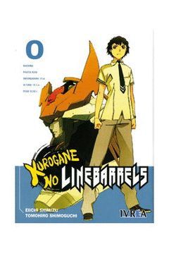KUROGANE NO LINEBARRELS 00 (COMIC)