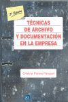 5ªED. TECNICAS DE ARCHIVO Y DOCUMENTACION EN LA EMPRESA