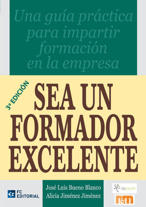 SEA UN FORMADOR EXCELENTE