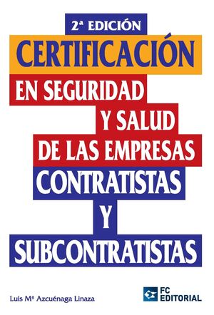 CERTIFICACIÓN EN SEGURIDAD Y SALUD DE LAS EMPRESAS