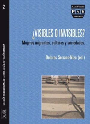¿VISIBLES O INVISIBLES?