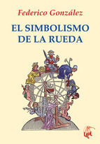 SIMBOLISMO DE LA RUEDA, EL