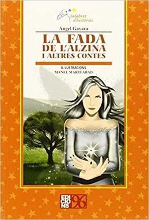 SALABRET.08.FADA DE L'ALZINA I ALTRES CONTES, LA.ED96-INF