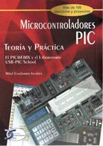 MICROCONTROLADORES PIC TEORIA Y PRACTICA