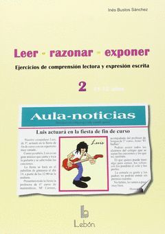 LEER RAZONAR EXPONER 2 11-12 AÑOS