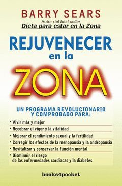 REJUVENECER EN LA ZONA.BOOKS4POCKET-260