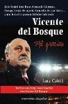VICENTE DEL BOSQUE.MIL GRACIAS.VICEVERSA-RUST