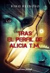 TRAS EL PERFIL DE ALICIA T.M.VICEVERSA-JUV-DURA