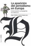LA APARICION DEL PERIODISMO EN EUROPA
