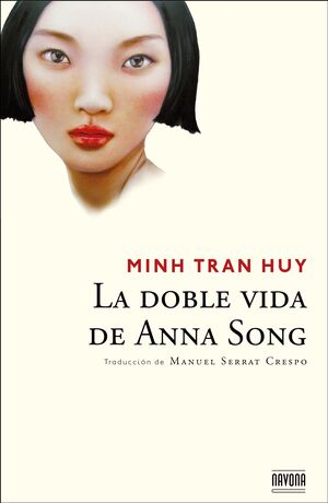 DOBLE VIDA DE ANNA SONG,LA. NAVONA-RUST