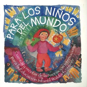 PARA LOS NIÑOS DEL MUNDO. CUENTOS