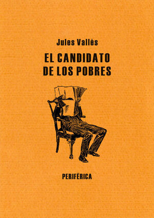 CANDIDATO DE LOS POBRES,EL. PERIFERICA-RUST