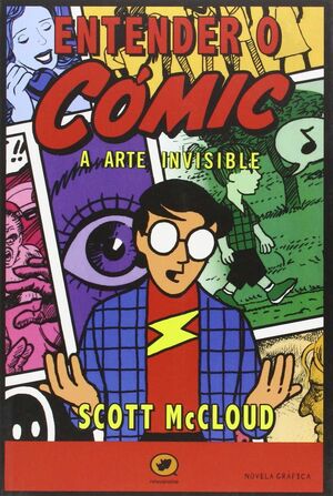 (G).2.ENTENDER O COMIC.A ARTE INVISIBLE.(NOVELA GRAFICA)