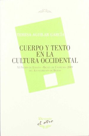 CUERPO Y TEXTO EN LA CULTURA OCCIDENTAL