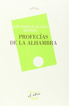 PROFECÍAS DE LA ALHAMBRA