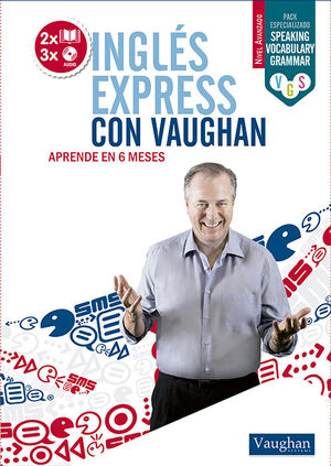 INGLES EXPRESS CON VAUGHAN- AVANZADO (2 LIBROS+ 3 CDS)