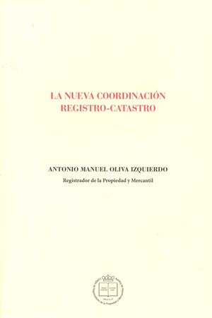UEVA COORDINACION REGISTRO-CATASTRO.COLEGIO DE REGISTRADORES DE LA PROPIEDAD,LA.