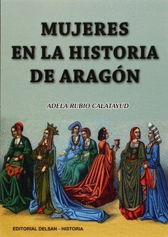 MUJERES EN LA HISTORIA DE ARAGÓN