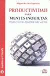 PRODUCTIVIDAD PARA MENTES INQUIETAS