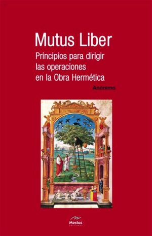 MUTUS LIBER/PRINCIPIOS PARA DIRIGIR LAS...