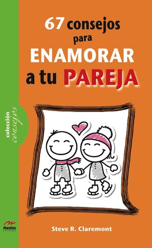67 CONSEJOS PARA ENAMORAR A TU PAREJA